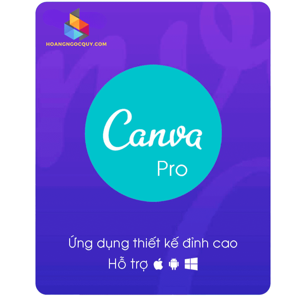 Nâng cấp Canva Pro chính chủ